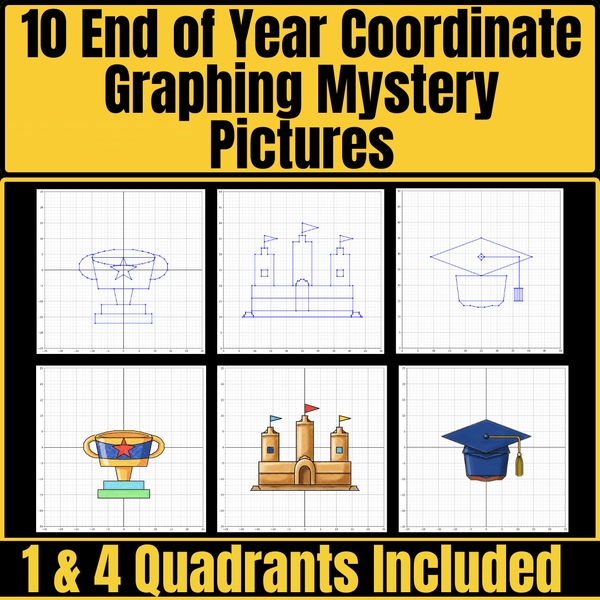 End of Year & Summer Coordinate Graphing Mystery Pictures