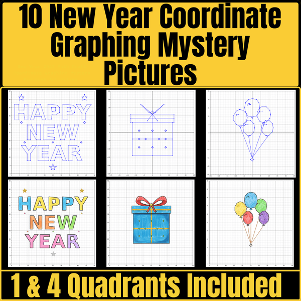New Year Coordinate Graphing Mystery Pictures Craft: Coordinate Plane Mystery Pictures | Math Activities